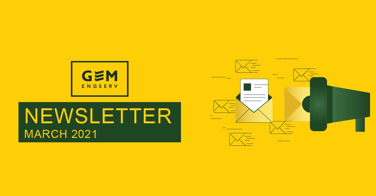 GEM News March 2021 GEM Engserv